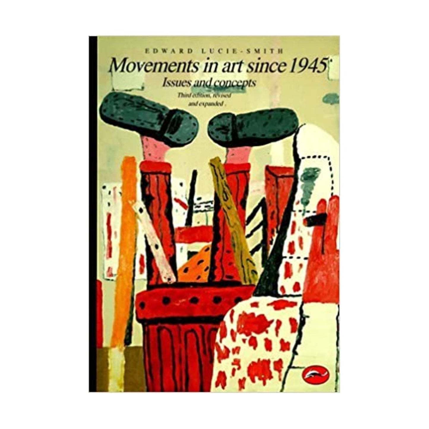 Movements in Art Since 1945: Issues and Concepts (Revised, Expanded) book cover