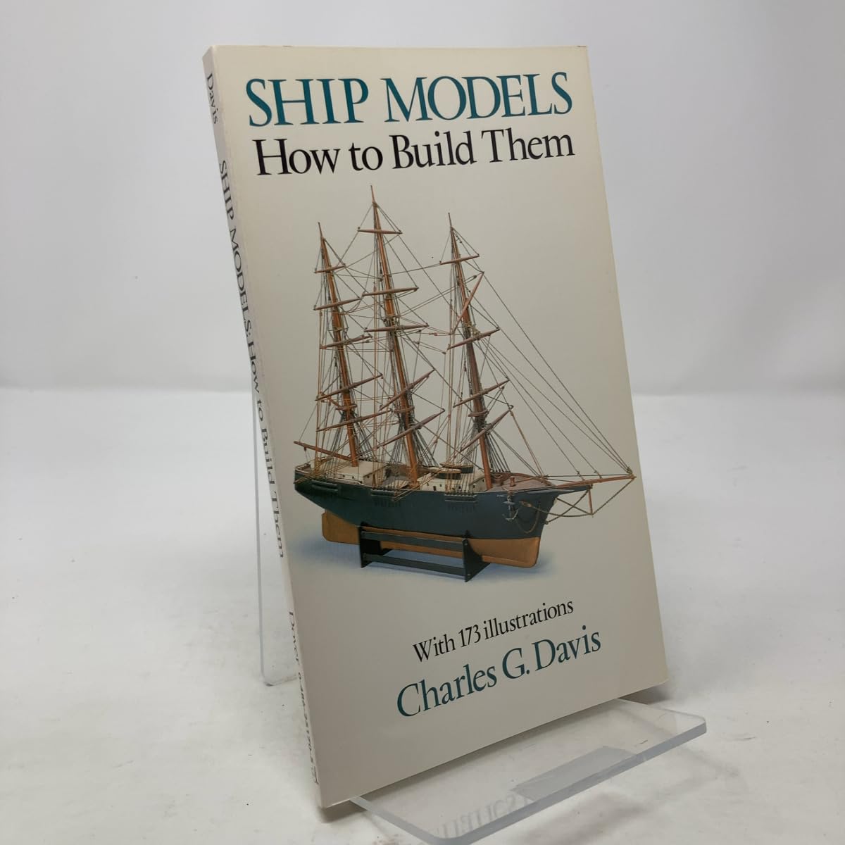 Ship Models: How to Build Them (Revised) book cover