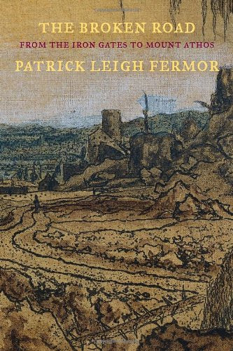 Broken Road: From the Iron Gates to Mount Athos book cover