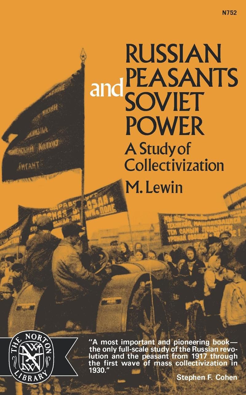 Russian Peasants and Soviet Power: A Study of Collectivization book cover