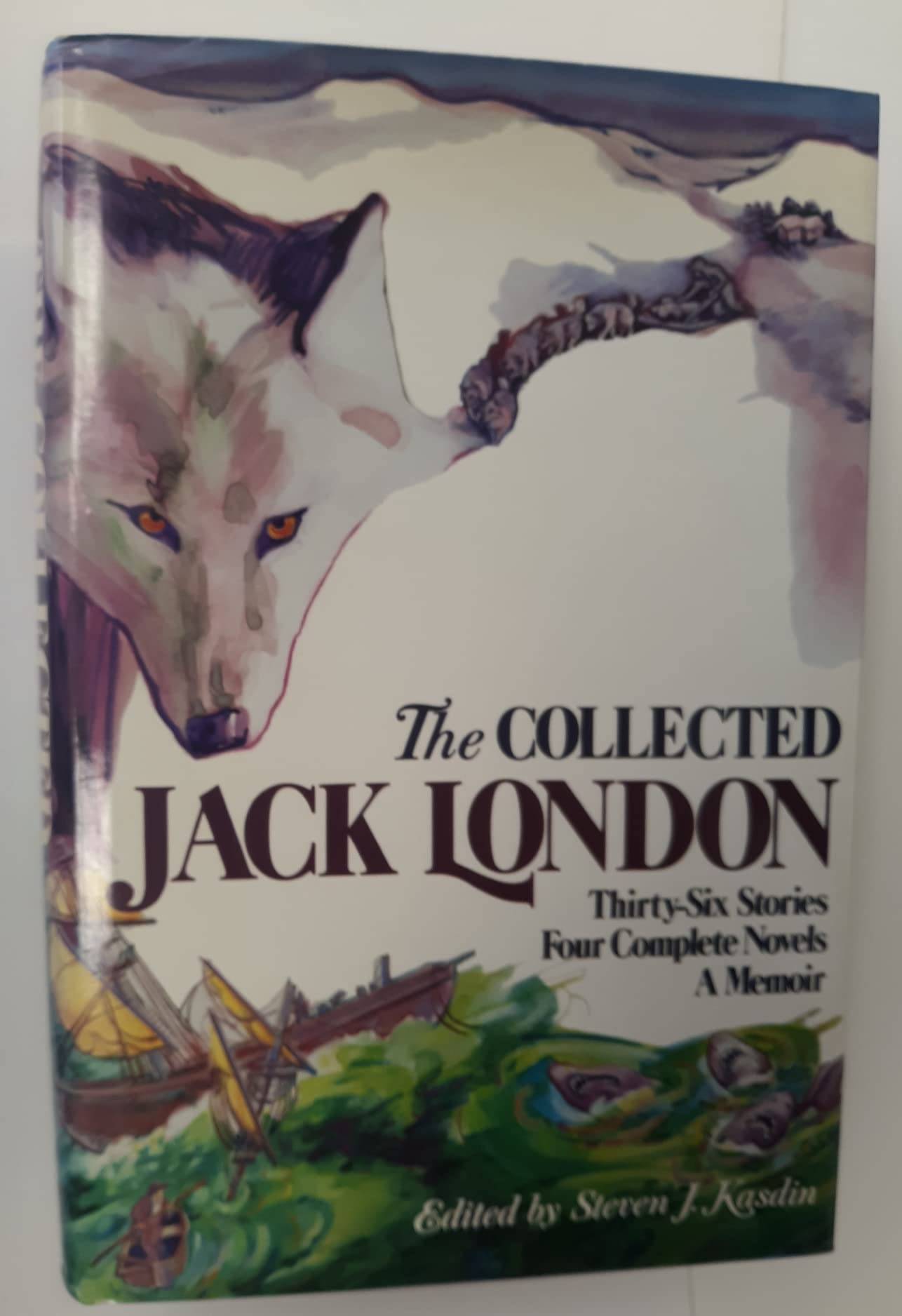 Collected Jack London: Thirty-Six Stories, Four Complete Novels, a Memoir book cover