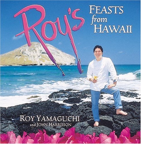 Roy's Feasts from Hawaii book cover