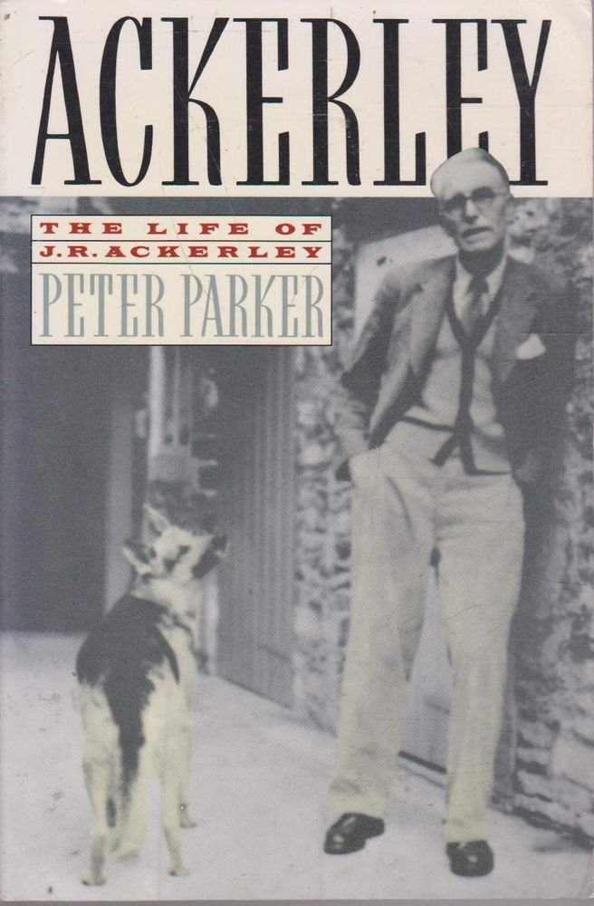 Ackerley: The Life of J.R. Ackerley book cover