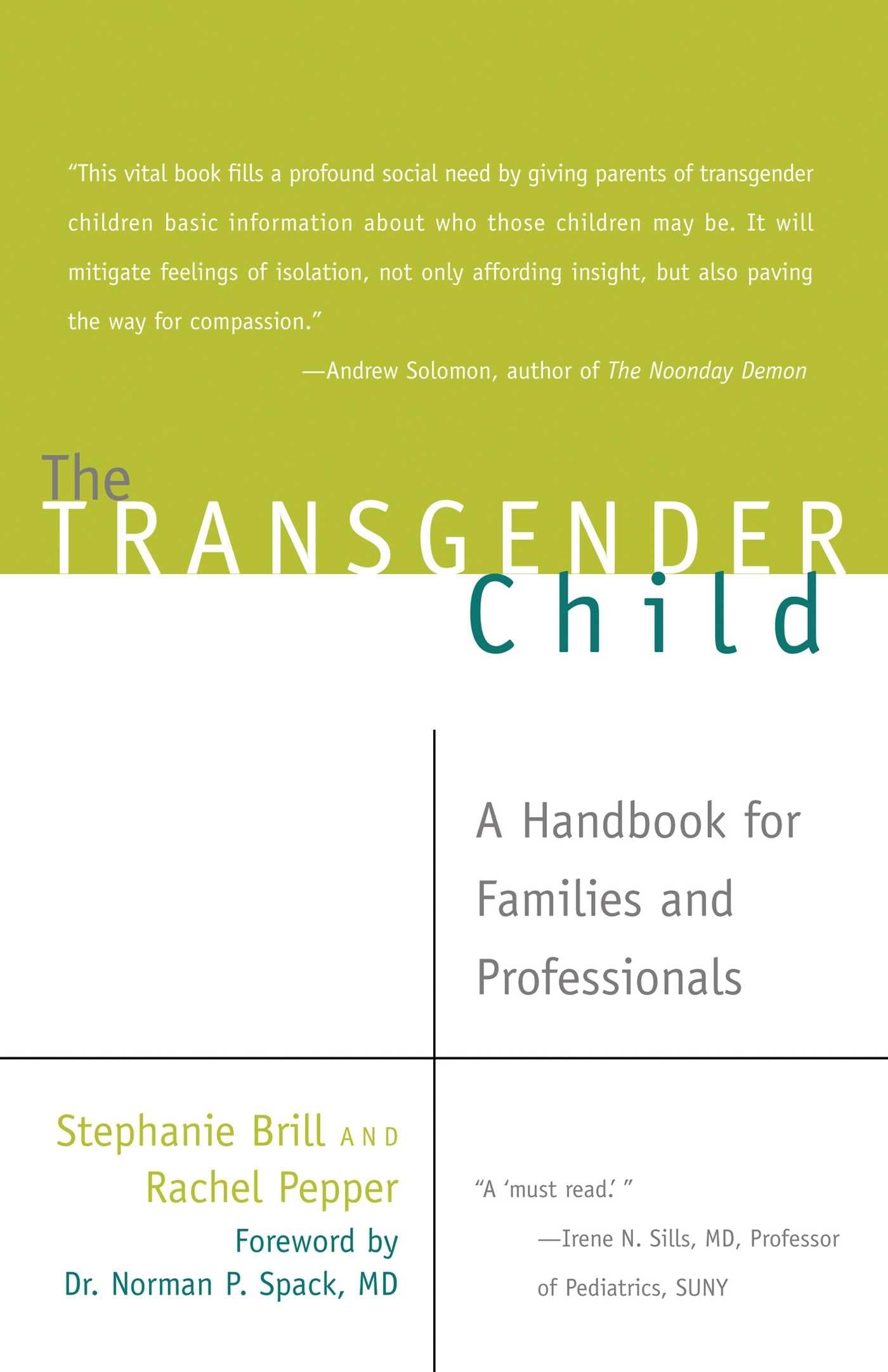 Transgender Child: A Handbook for Families and Professionals book cover