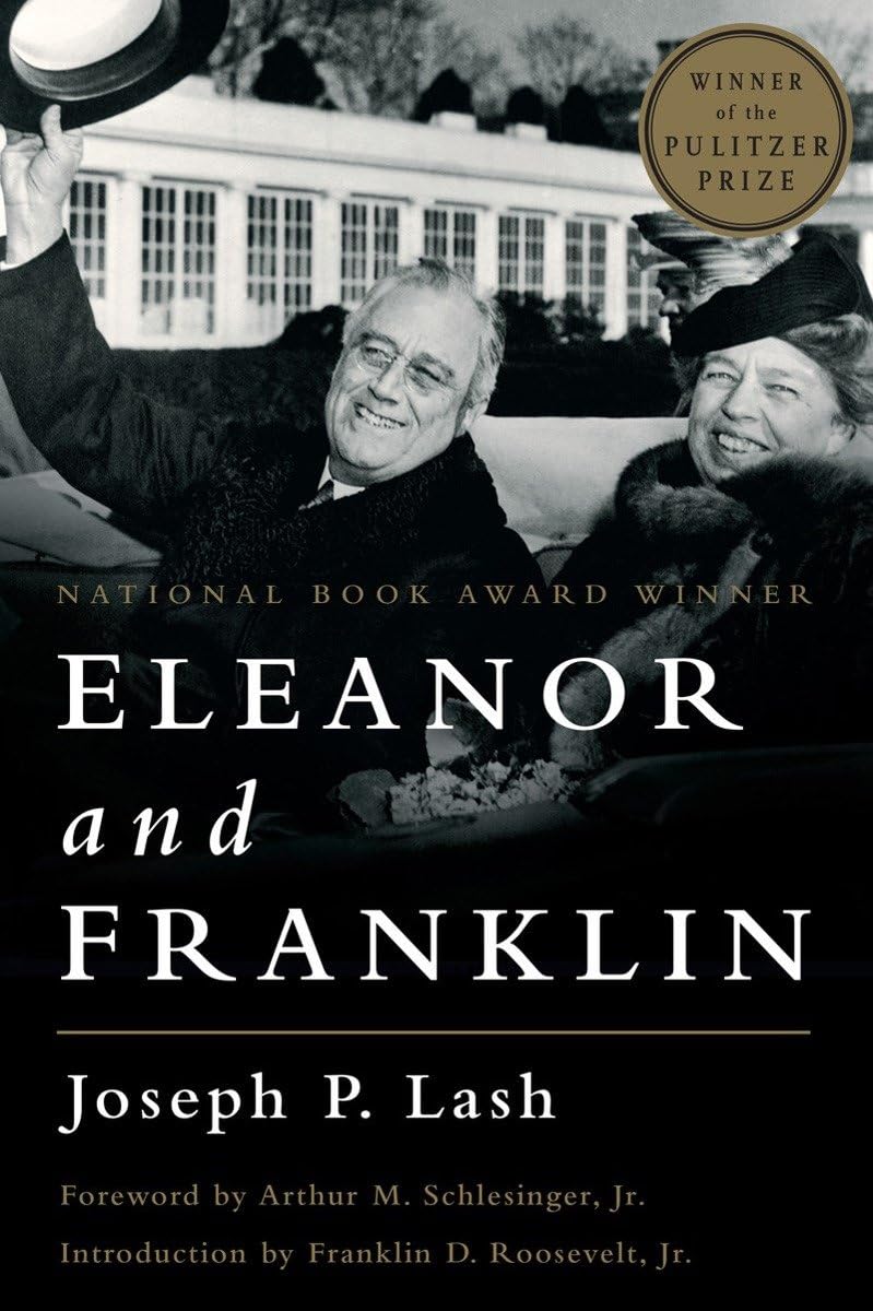 Eleanor and Franklin: The Story of Their Relationship, Based on Eleanor Roosevelt's Private Papers book cover