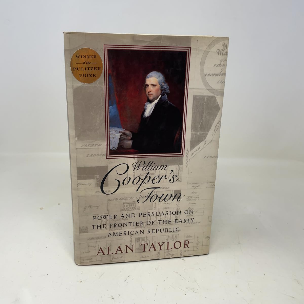 William Cooper's Town: Power and Persuasion on the Frontier of the Early American Republic book cover