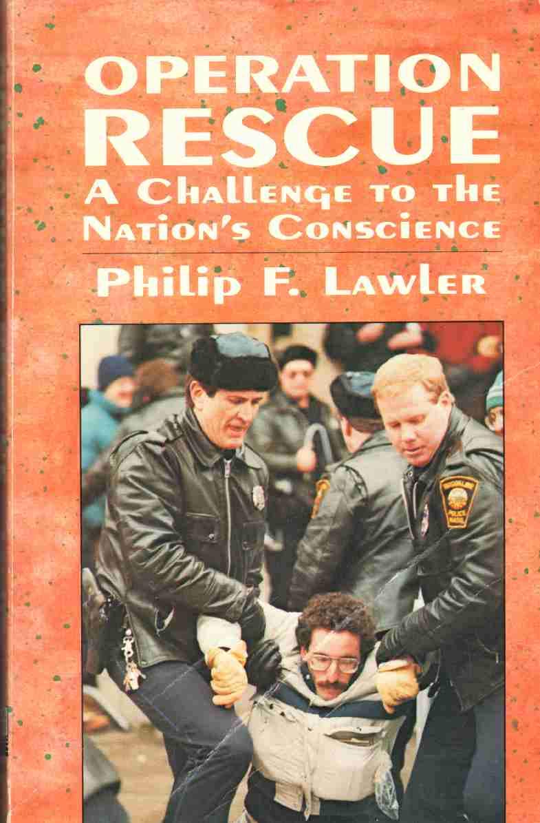 Operation Rescue: A Challenge to the Nation's Conscience book cover