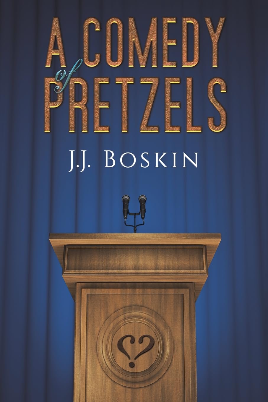 Comedy of Pretzels book cover