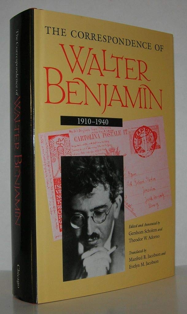 Correspondence of Walter Benjamin, 1910-1940 book cover