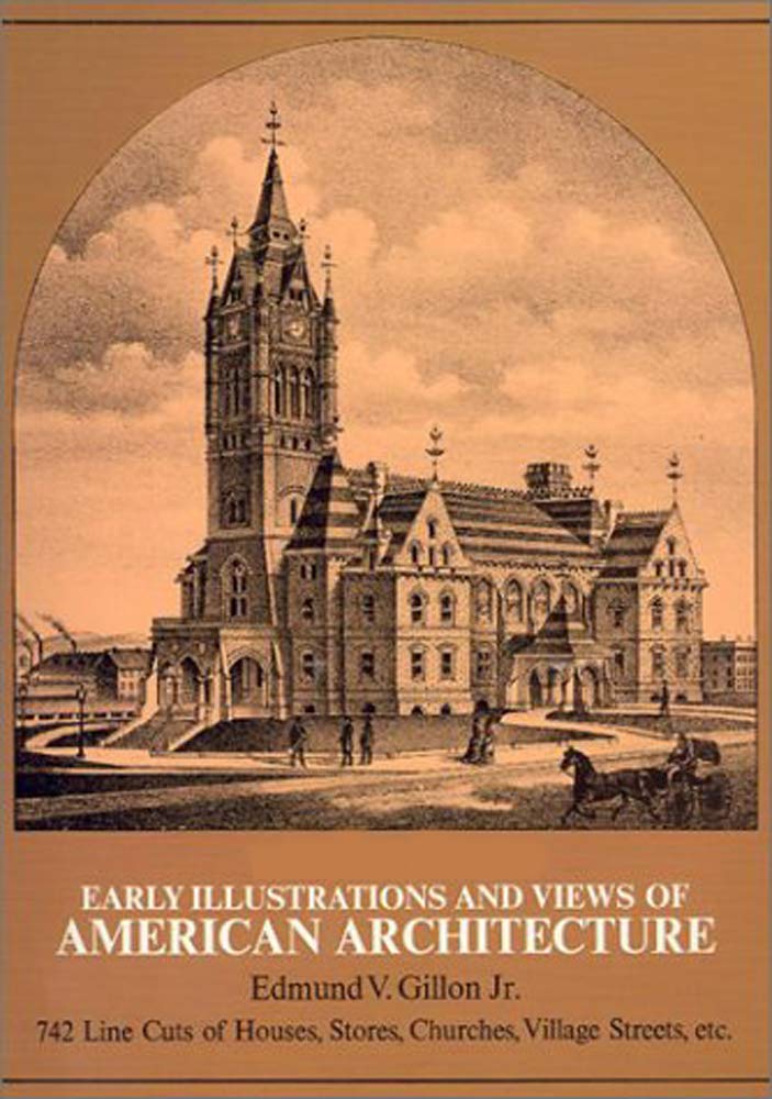 Pictorial Archive of Early Illustrations and Views of Americna Architecture book cover