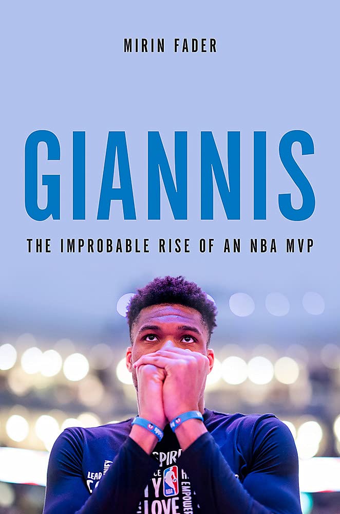 Giannis: The Improbable Rise of an NBA MVP book cover