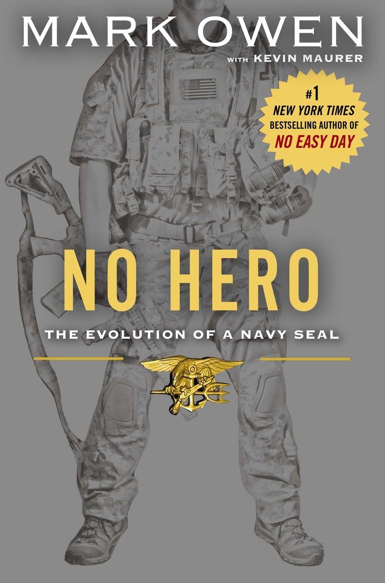 No Hero: The Evolution of a Navy SEAL book cover