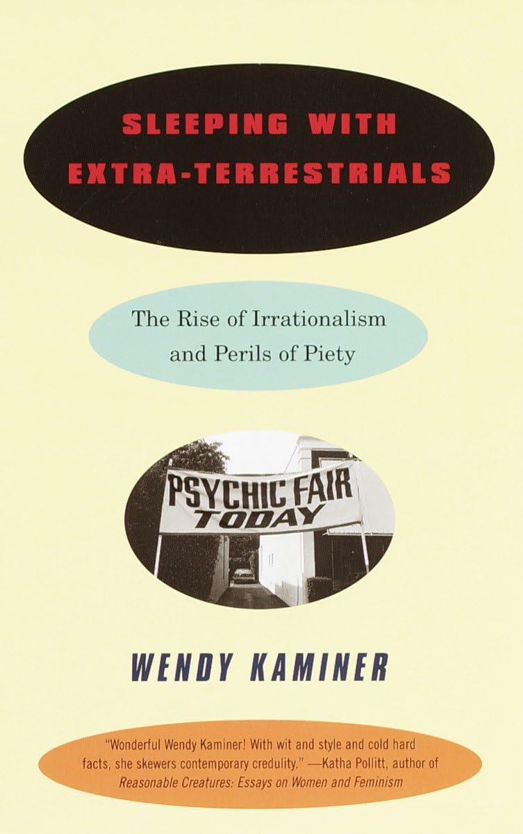 Sleeping with Extra-Terrestrials: The Rise of Irrationalism and Perils of Piety book cover