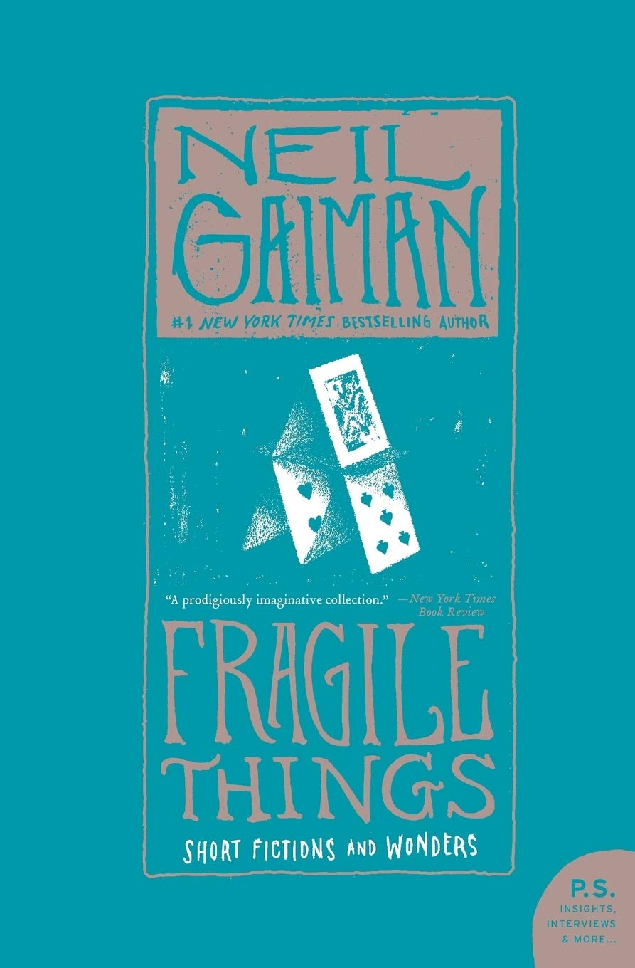 Fragile Things: Short Fictions and Wonders book cover