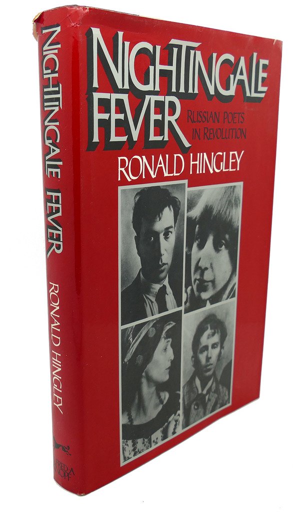 Nightingale Fever: Russian Poets in Revolution book cover
