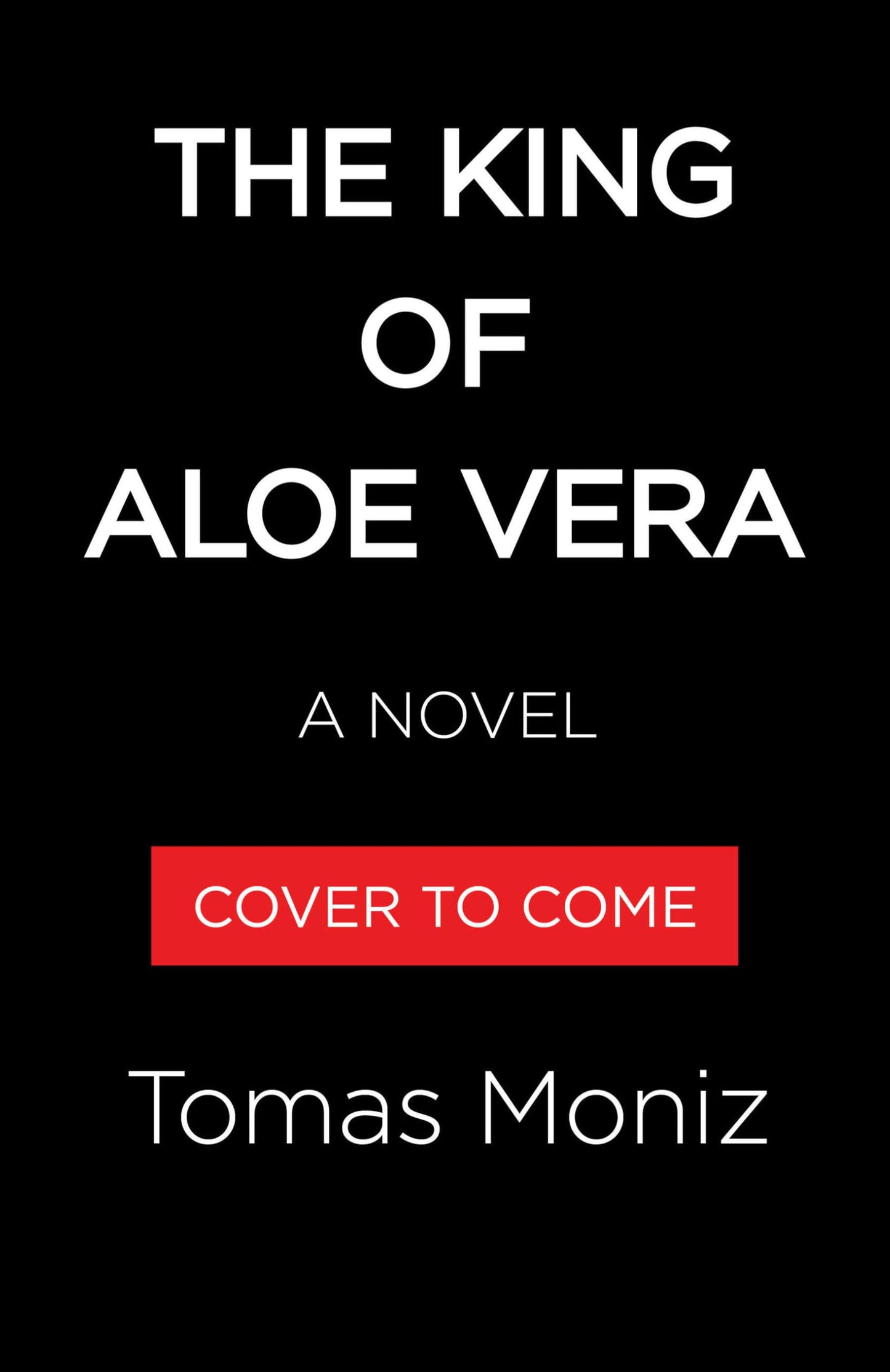 The King of Aloe Vera book cover