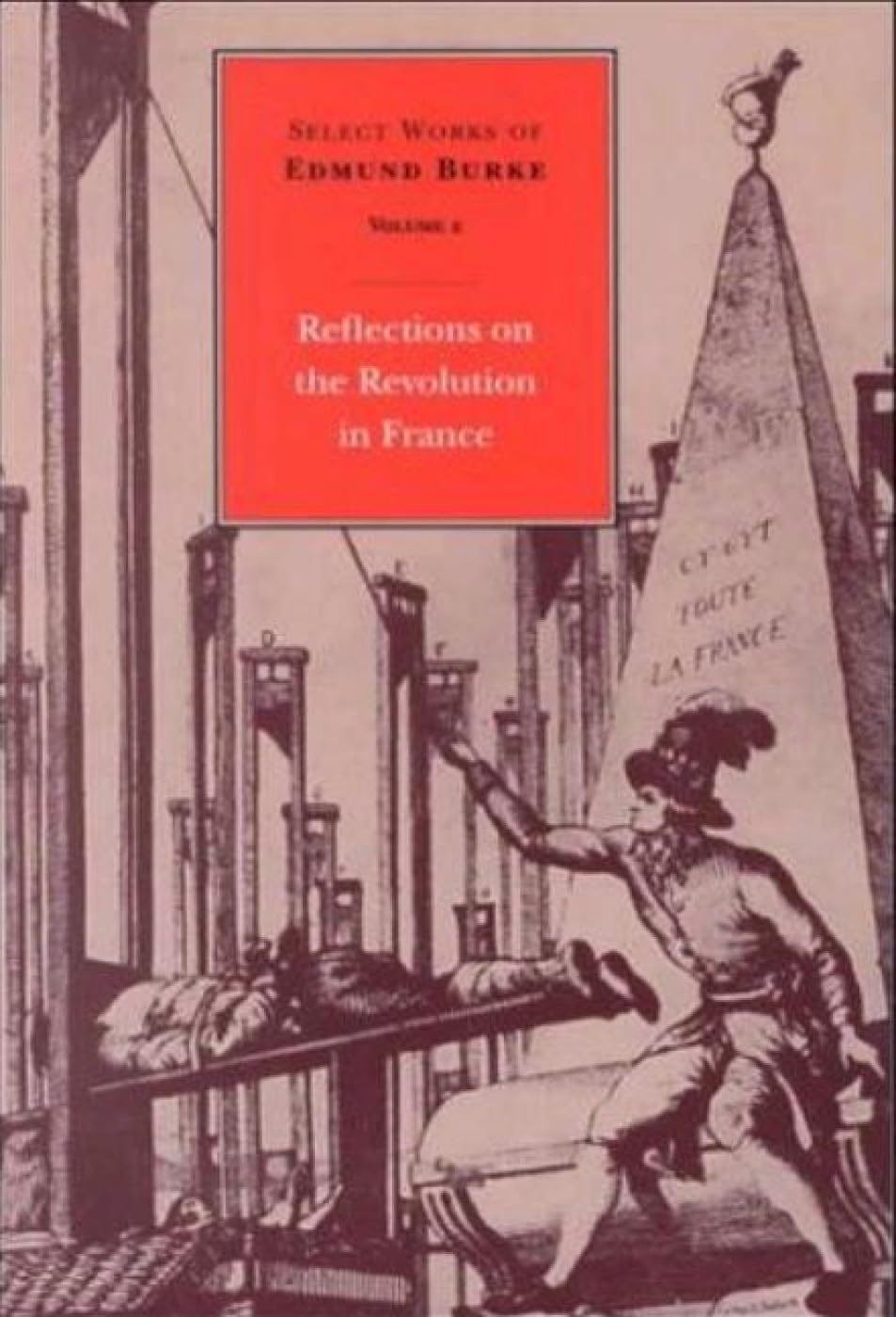 Select Works of Edmund Burke: Reflections on the Revolution in France (Volume 2) book cover