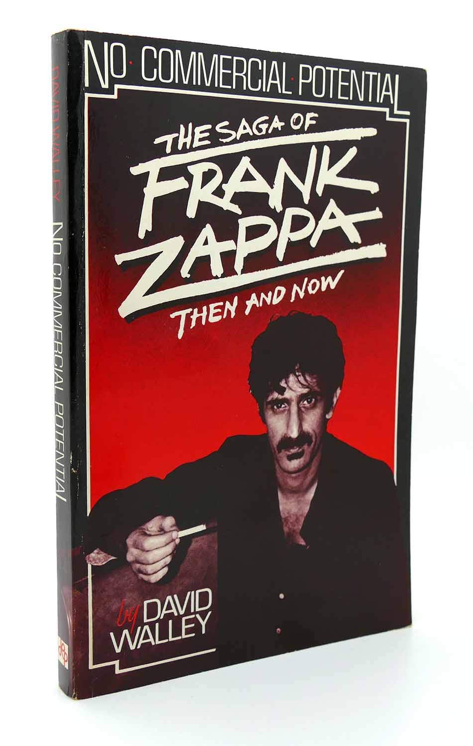 No Commercial Potential: The Saga of Frank Zappa Then and Now book cover