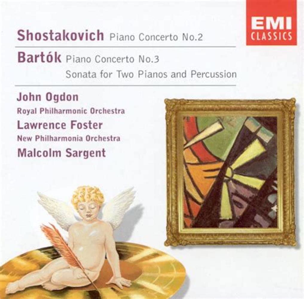Shostakovich: Piano Concerto No. 2 / Bartók: Piano Concerto No. 3, Sonata for Two Pianos & Percussion book cover