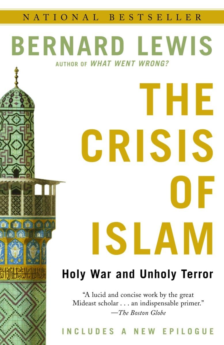 Crisis of Islam: The Crisis of Islam: Holy War and Unholy Terror book cover