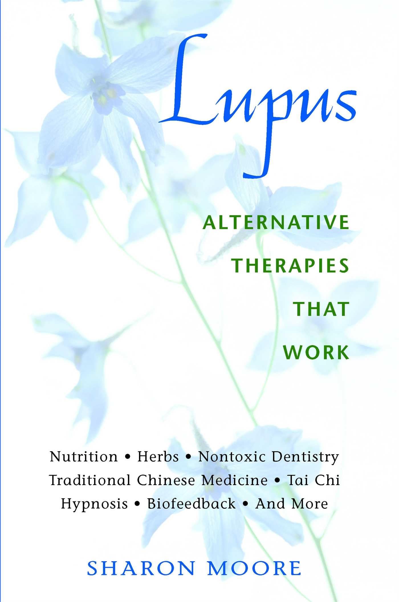 Lupus: Alternative Therapies That Work (Original) book cover
