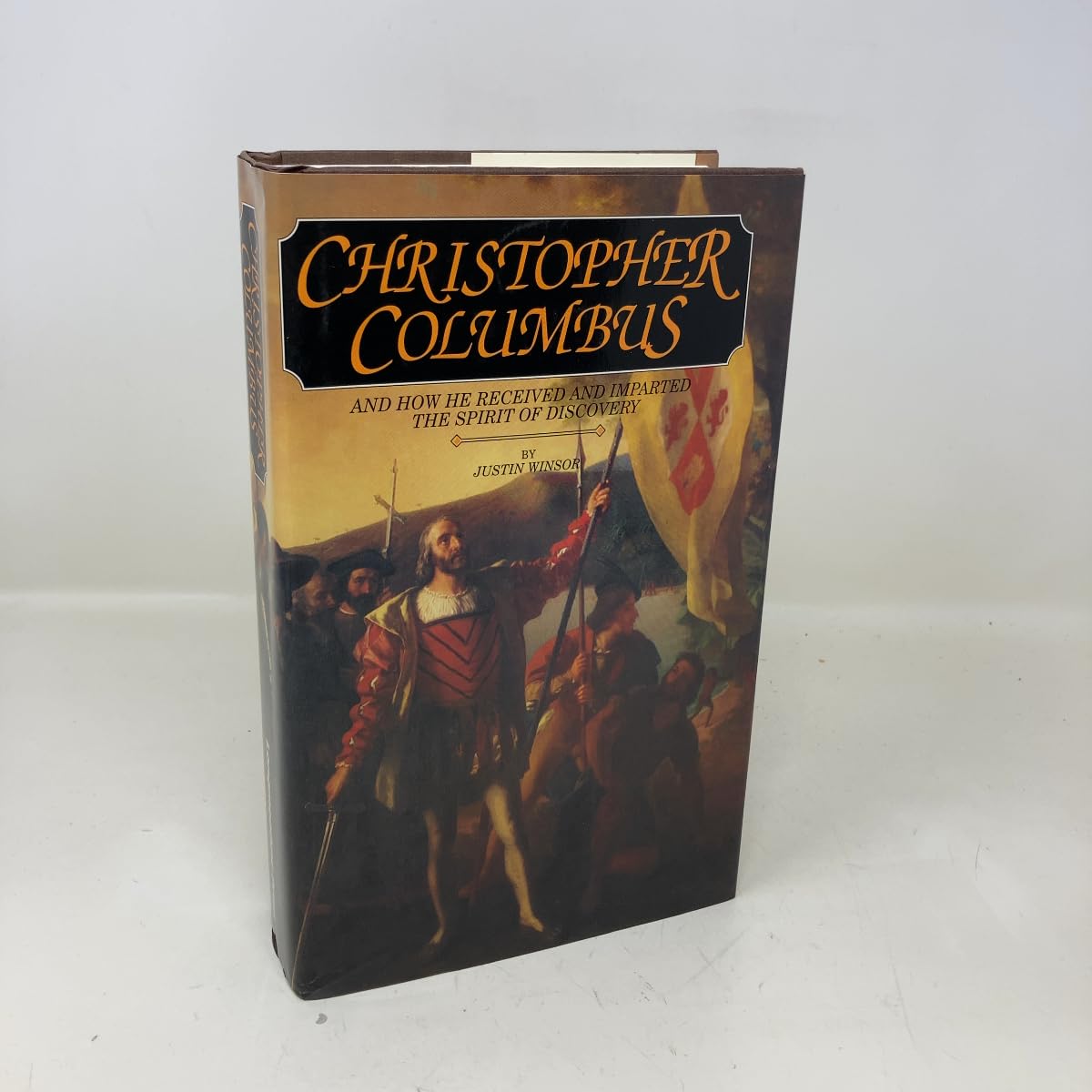 Christopher Columbus and How He Received and Imparted the Spirit of Discovery book cover