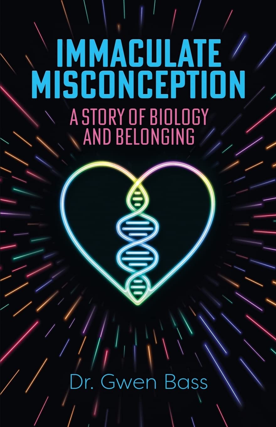 Immaculate Misconception: A Story of Biology and Belonging book cover