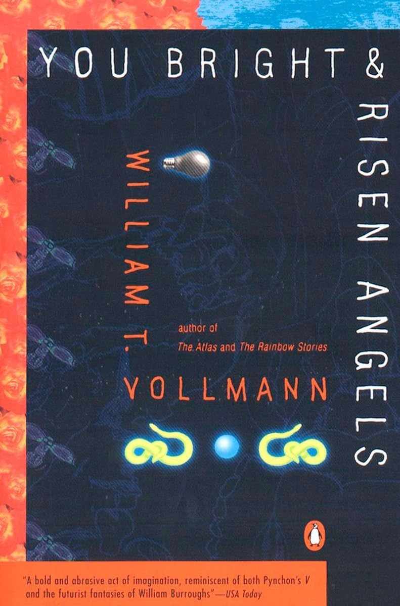 You Bright and Risen Angels book cover