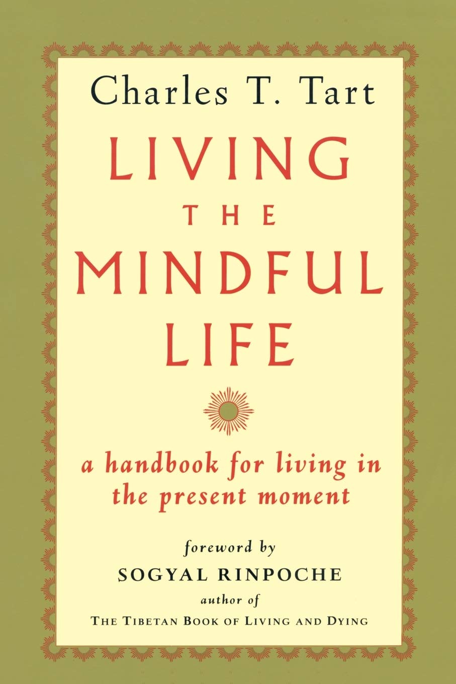 Living the Mindful Life book cover