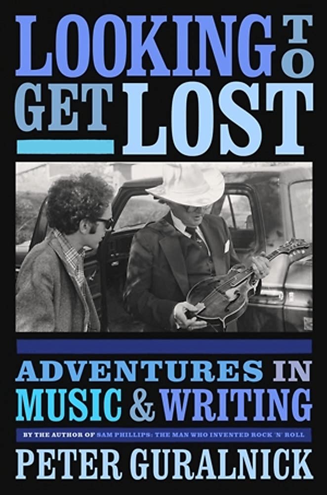 Looking to Get Lost: Adventures in Music and Writing book cover
