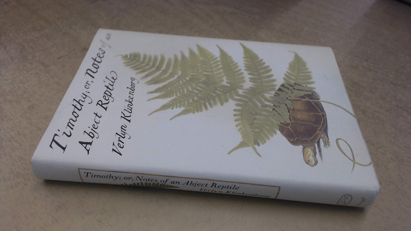 Timothy; Or, Notes of an Abject Reptile book cover