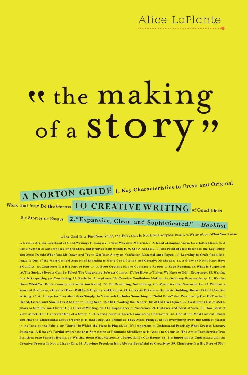 Making of a Story: A Norton Guide to Creative Writing book cover