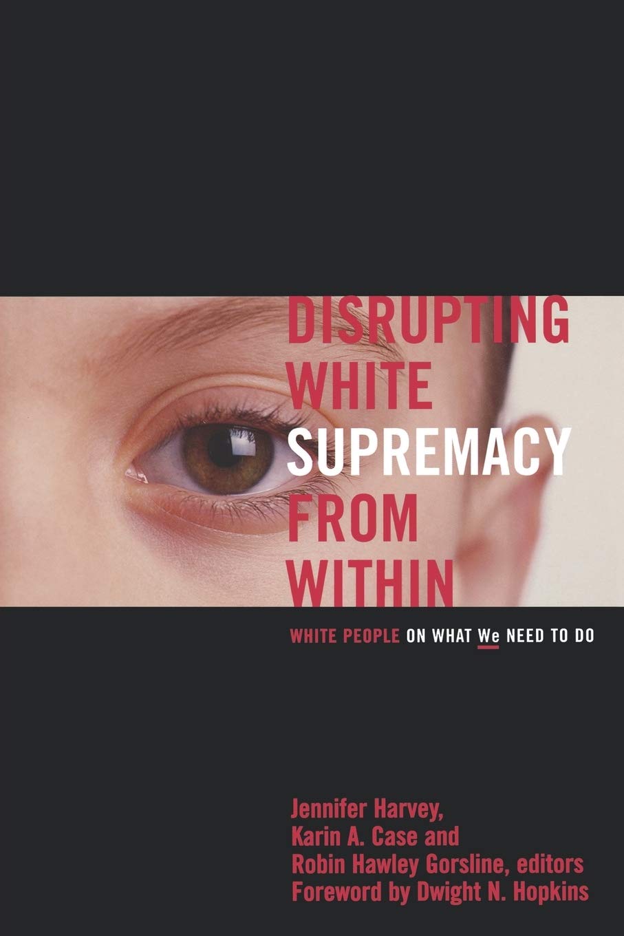 Disrupting White Supremacy from Within book cover