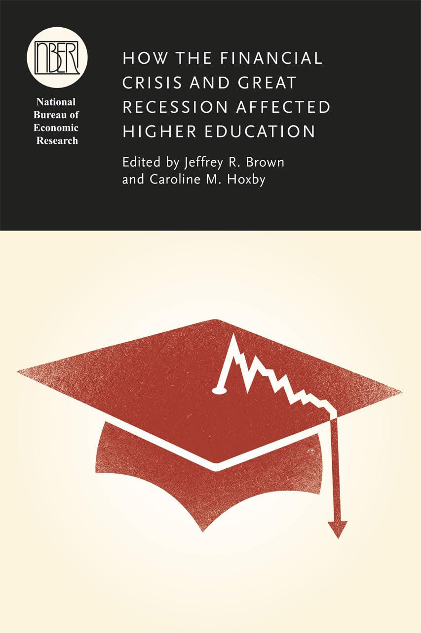 How the Financial Crisis and Great Recession Affected Higher Education book cover
