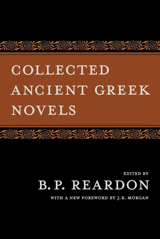 Collected Ancient Greek Novels (Second Edition, 2)