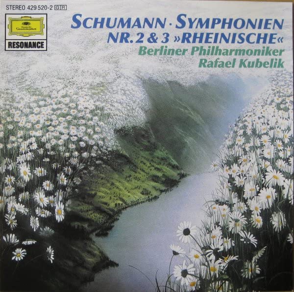 Schumann: Symphonies 2 in C major Op. 61 & 3 in E flat major Op. 97, "Rhenish" book cover