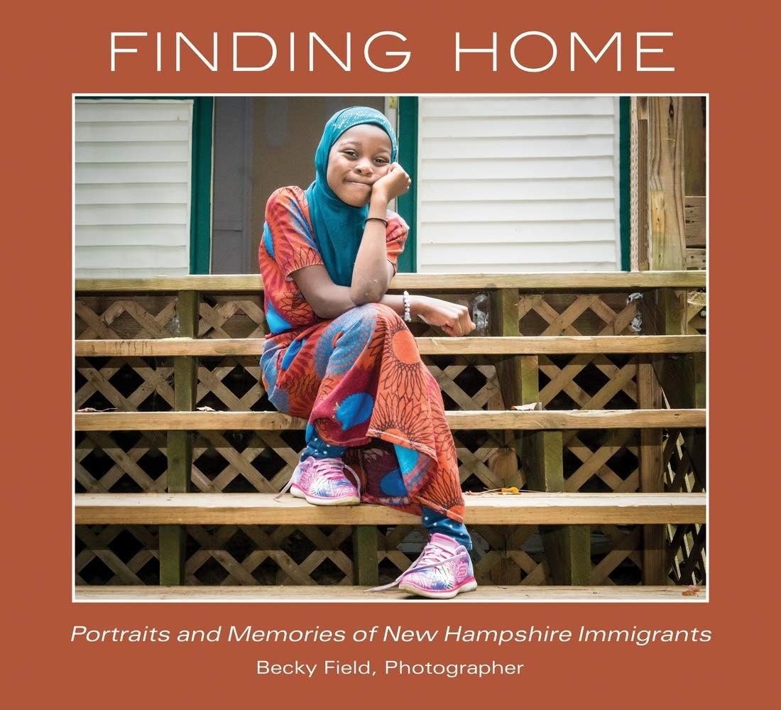 Finding Home: Portraits and Memories of Immigrants book cover