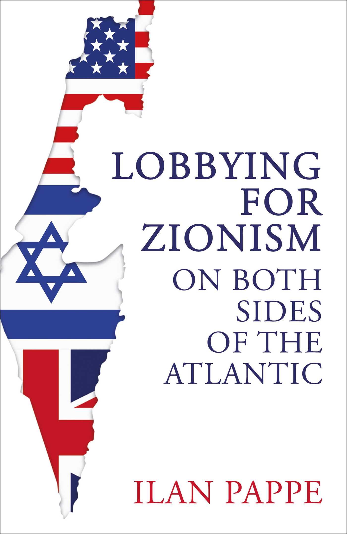 Lobbying for Zionism on Both Sides of the Atlantic book cover
