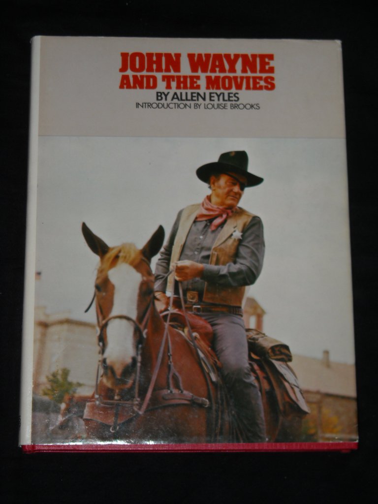 John Wayne and the Movies book cover