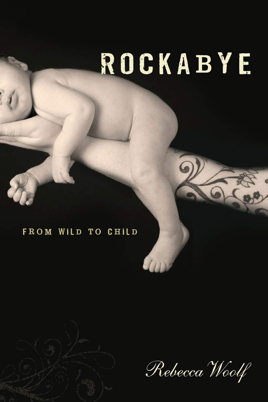 Rockabye: From Wild to Child book cover