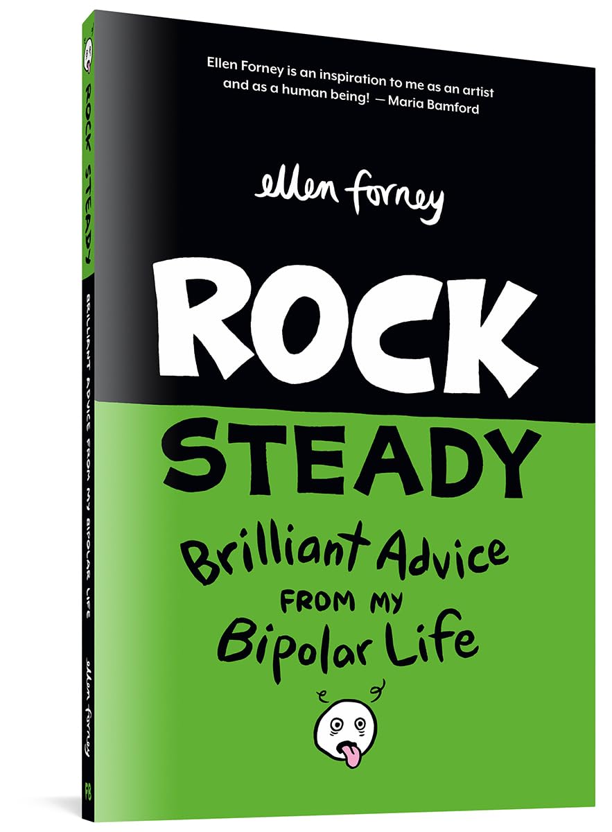 Rock Steady: Brilliant Advice From My Bipolar Life book cover