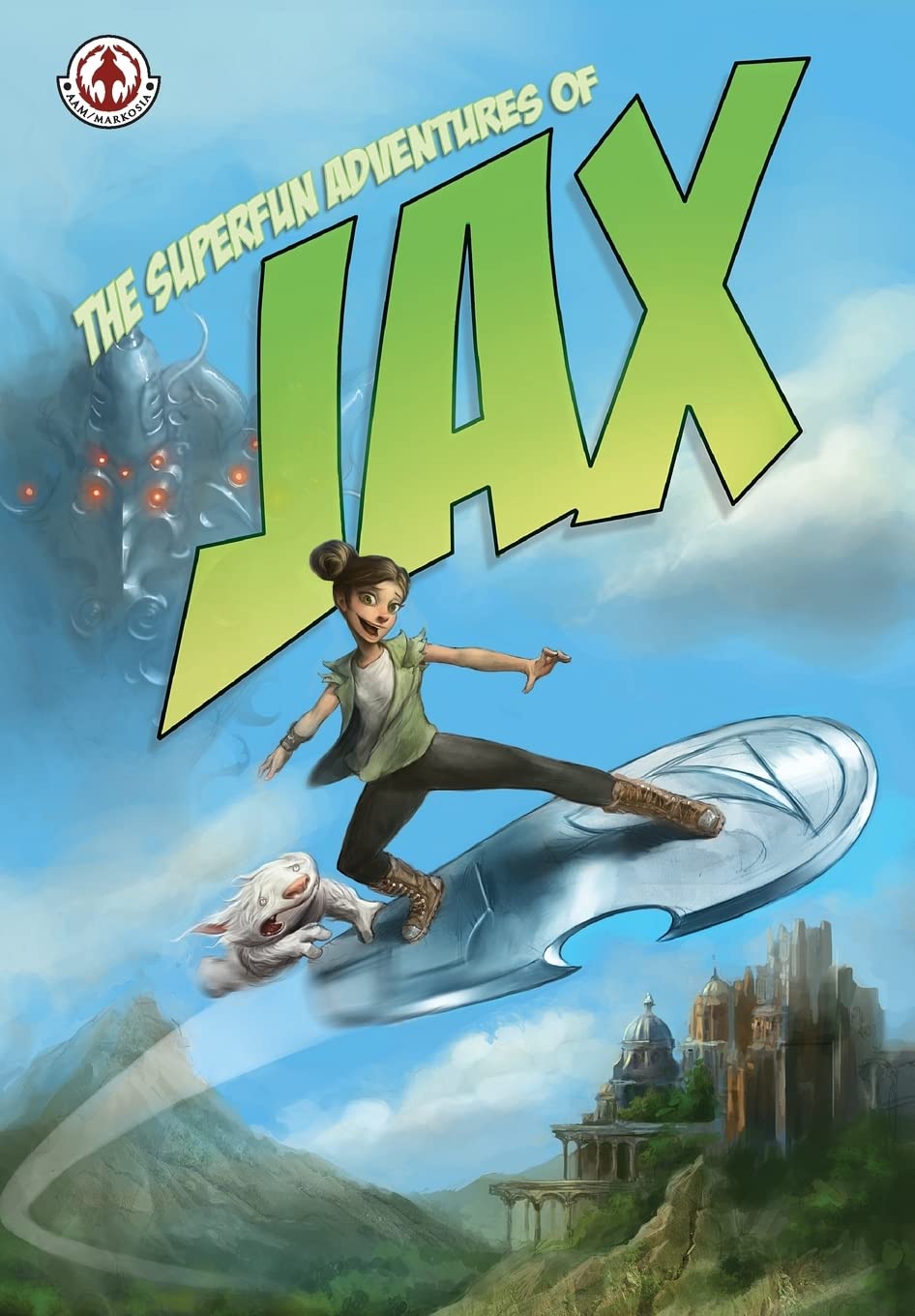Superfun Adventures of Jax book cover