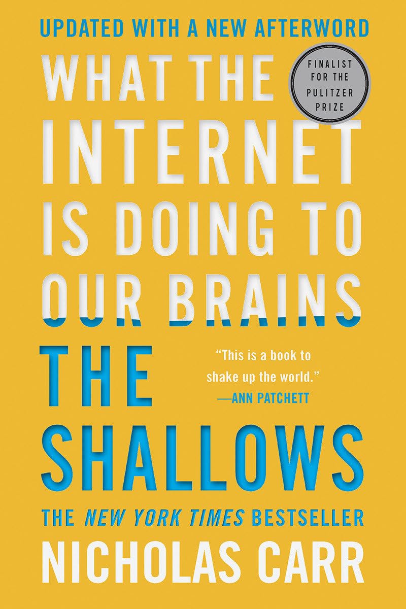Shallows: What the Internet Is Doing to Our Brains book cover