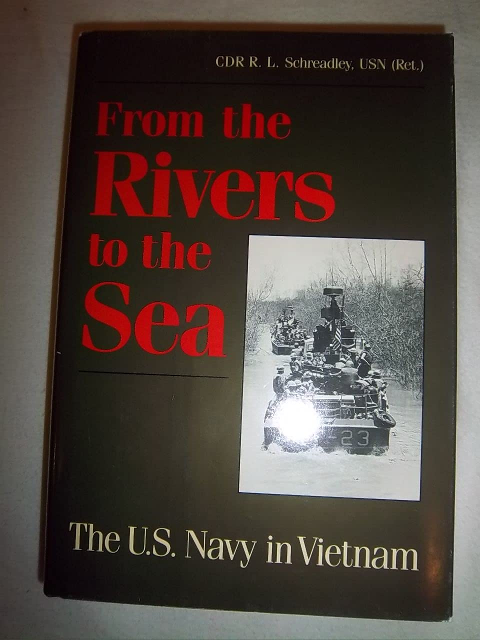 From the Rivers to the Sea: The United States Navy in Vietnam book cover