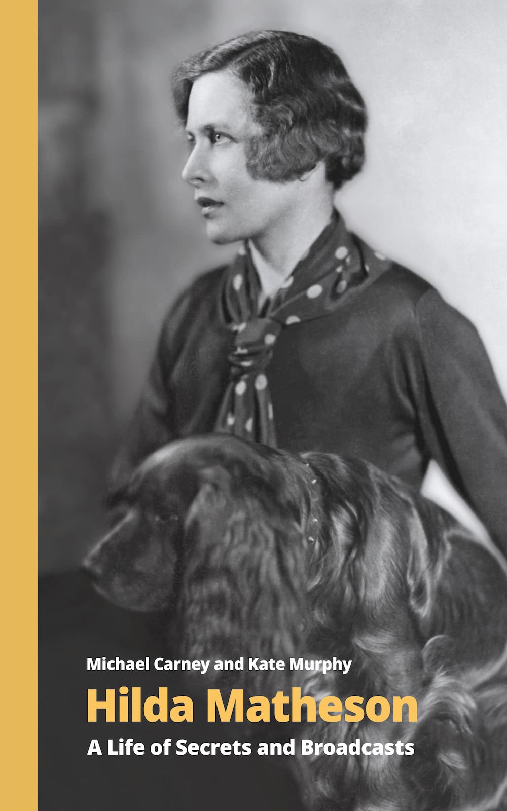 Hilda Matheson: A Life of Secrets and Broadcasts book cover