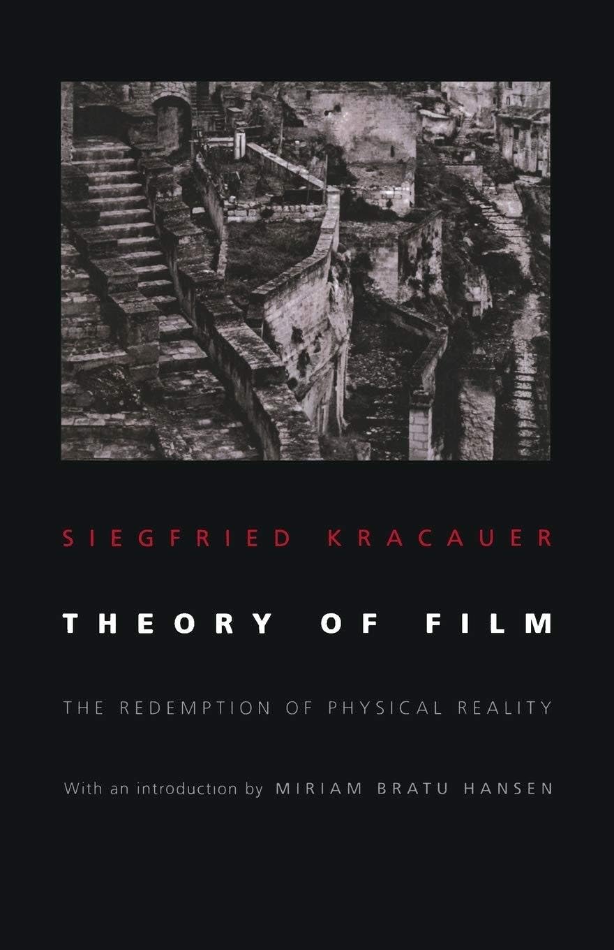 Theory of Film: The Redemption of Physical Reality (Revised) book cover