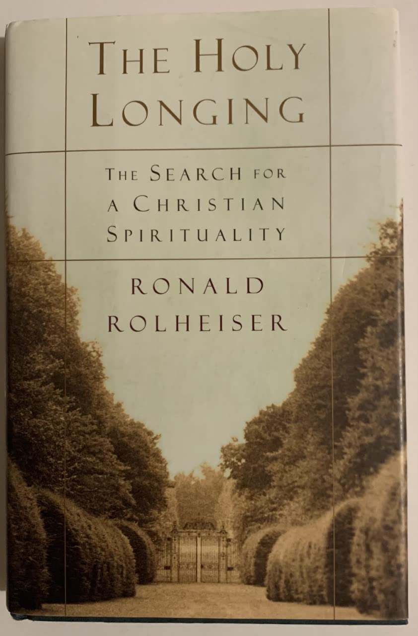 Holy Longing: The Search for a Christian Spirituality book cover