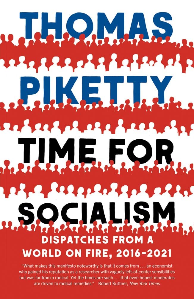 Time for Socialism: Dispatches from a World on Fire, 2016-2021 book cover