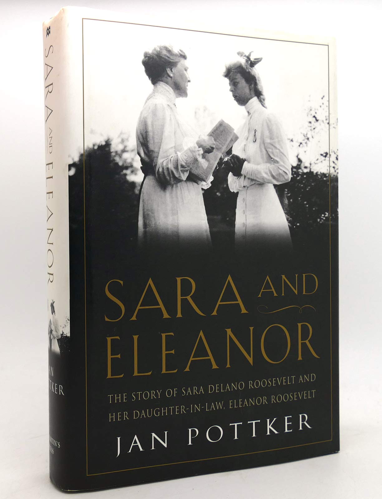 Sara and Eleanor: The Story of Sara Delano Roosevelt and Her Daughter-In-Law, Eleanor Roosevelt book cover