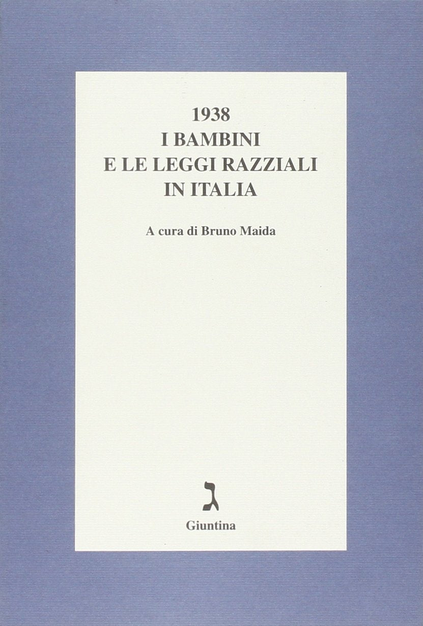 1938: I bambini e le leggi razziali in Italia (Italian Edition) book cover
